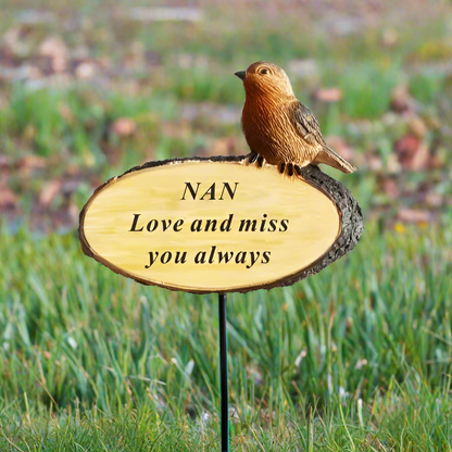 Nan - Perched Robin Memorial Stick - Love and Miss You Always - Ideal For Gravesides and Gardens